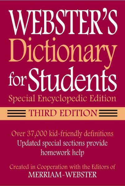 Webster's Dictionary for Students, Special Encyclopedic Edition, Third Edition cover