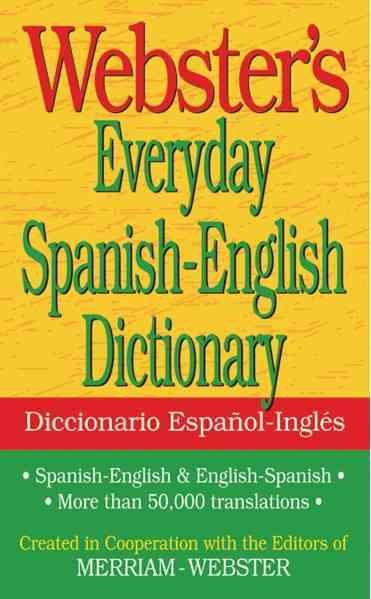 Webster's Everyday Spanish-English Dictionary (Spanish Edition) (Spanish and English Edition), Newest Edition cover