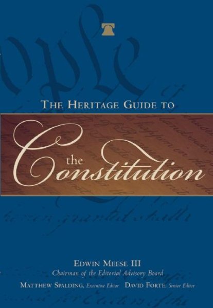 The Heritage Guide to the Constitution cover