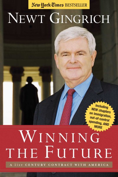 Winning the Future: A 21st Century Contract With America cover
