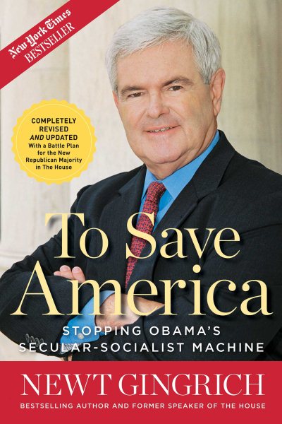 To Save America: Stopping Obama's Secular-Socialist Machine cover