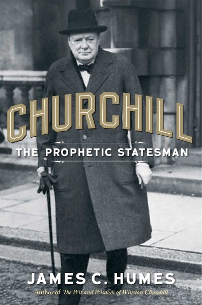 Churchill: The Prophetic Statesman cover