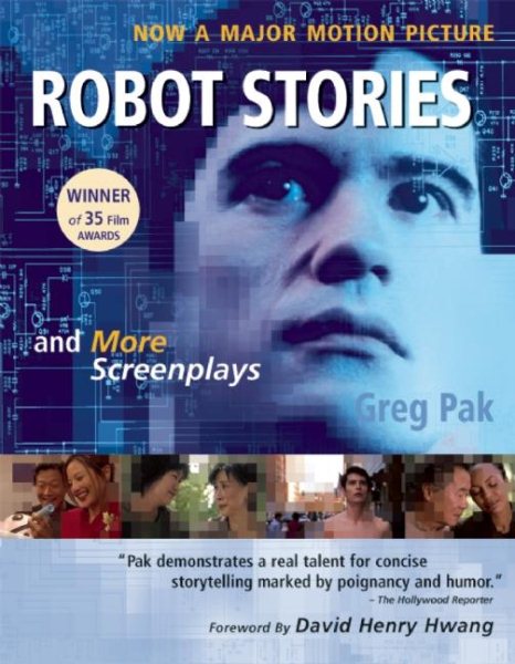 Robot Stories: And More Screenplays cover