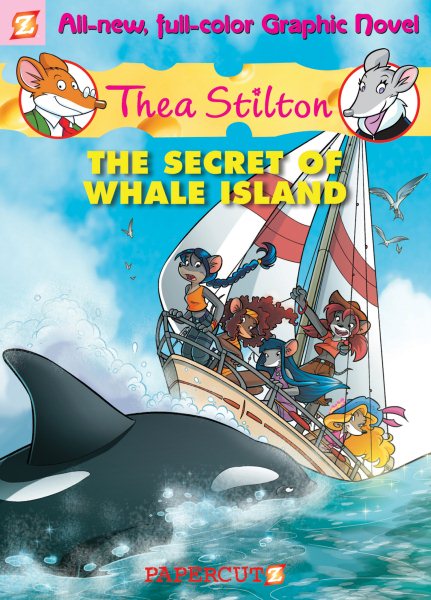 Thea Stilton Graphic Novels #1: The Secret of Whale Island cover