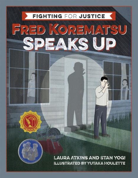 Fred Korematsu Speaks Up (Fighting for Justice, 1) cover