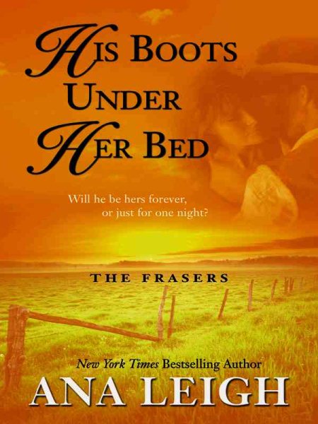 His Boots Under Her Bed: The Frasers (Wheeler Large Print Book Series) cover