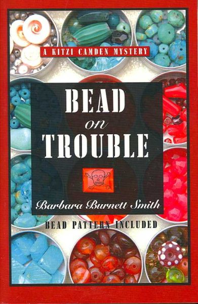 Bead on Trouble (Kitzi Camden Mysteries, No. 1) cover
