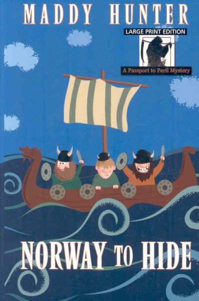 Norway to Hide: A Passport to Peril Mystery (Wheeler Large Print Cozy Mystery) cover