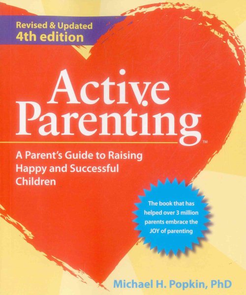 Active Parenting: A Parent's Guide to Raising Happy and Successful Children cover