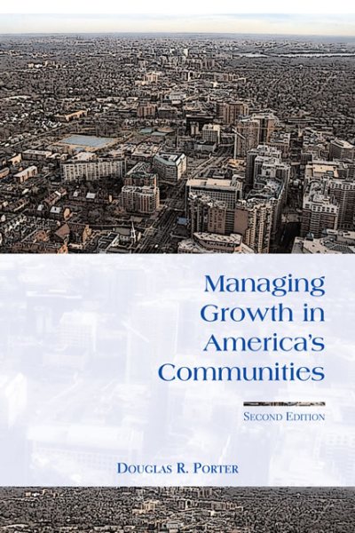 Managing Growth in America's Communities: Second Edition cover