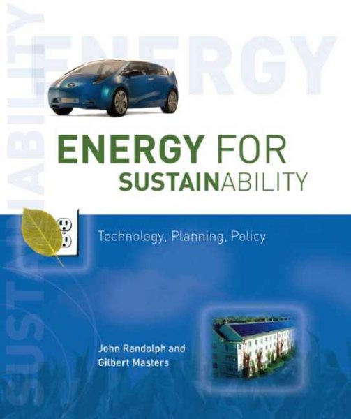Energy for Sustainability: Technology, Planning, Policy cover