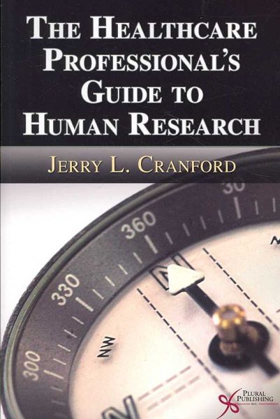 The Healthcare Professional's Guide to Human Research cover