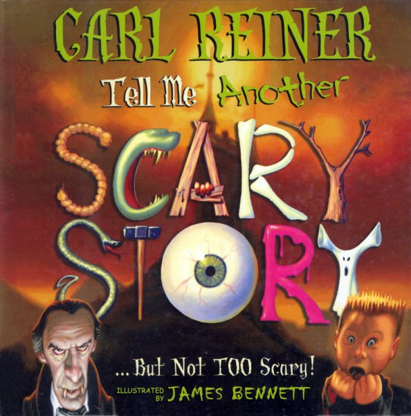 Tell Me another Scary Story…: But Not Too Scary cover