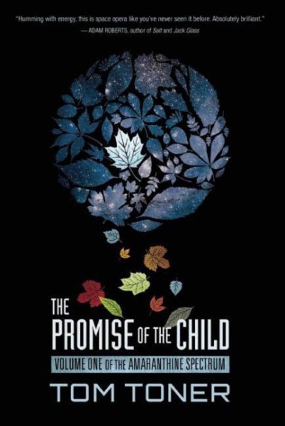 The Promise of the Child: Volume One of The Amaranthine Spectrum cover