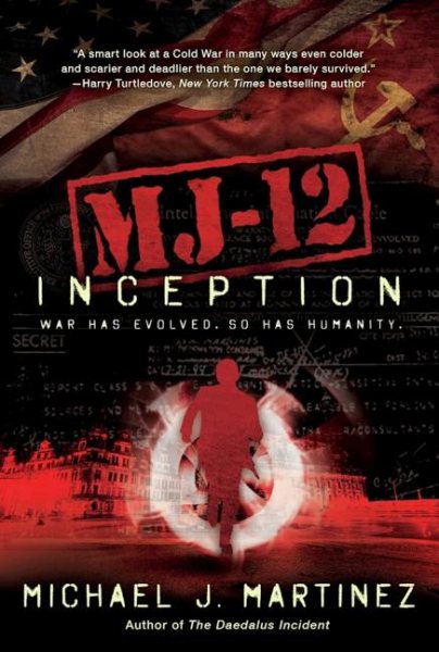 MJ-12: Inception: A MAJESTIC-12 Thriller cover