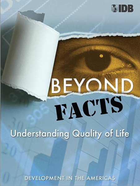 Beyond Facts: Understanding Quality of Life.