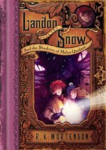 Landon Snow and the Shadows of Malus Quidam (Landon Snow, Book 2) cover