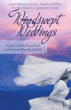 Windswept Weddings: Move a Mountain/Blown Away by Love/Hurricane Allie/Heart's Refuge (Heartsong Novella Collection) cover