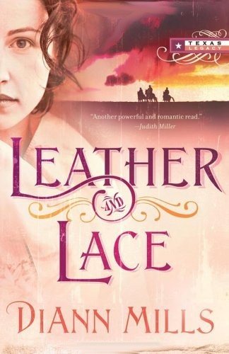 Leather and Lace (Texas Legacy, Book 1) cover