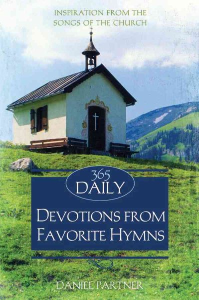 365 Daily Devotions From Favorite Hymns (Inspirational Library) cover