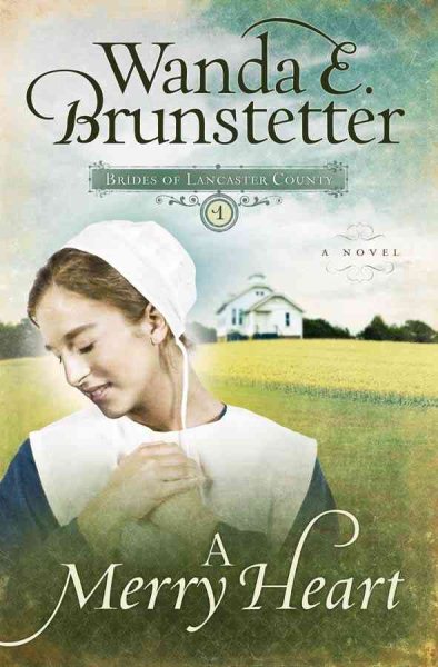 A Merry Heart (Brides of Lancaster County, Book 1) cover