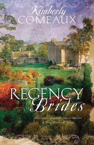 Regency Brides: The Vicar's Daughter/The Engagement/Remember Me (Heartsong Novella Collection) cover