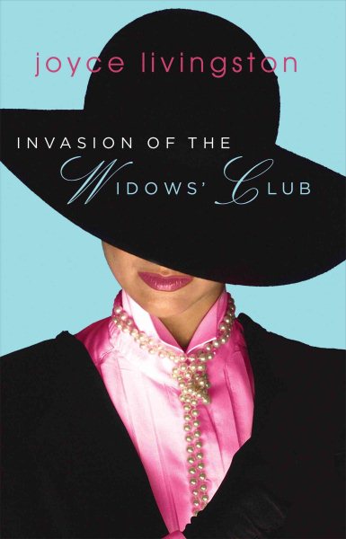Invasion of the Widows' Club (The Widows' Club Series, No. 2 / Truly Yours Romance Club, No. 11) cover