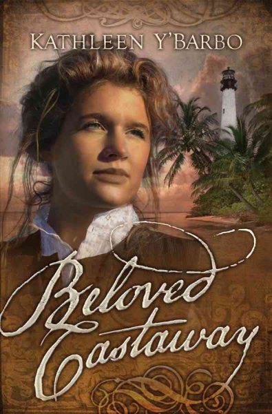 Beloved Castaway: Fairweather Keys Series #1 (Truly Yours Romance Club #16) cover