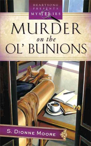 Murder on the Ol' Bunions (LaTisha Barnhart Mystery Series #1) (Heartsong Presents Mysteries #12) cover