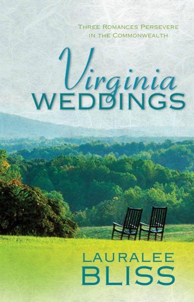 Virginia Weddings: Ageless Love/Time Will Tell/The Wish (Heartsong Novella Collection) cover