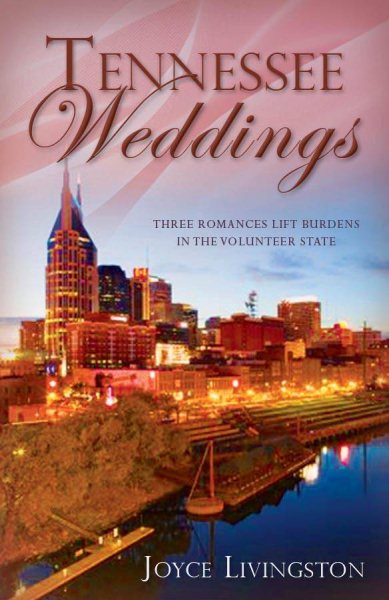 Tennessee Weddings: With a Mother's Heart/Listening to Her Heart/Secondhand Heart (Heartsong Novella Collection) cover