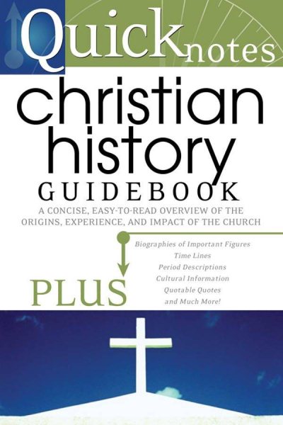 Quicknotes Christian History Guidebook (QuickNotes Commentaries) cover