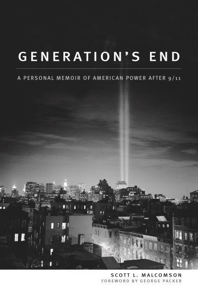 Generation's End: A Personal Memoir of American Power After 9/11 cover