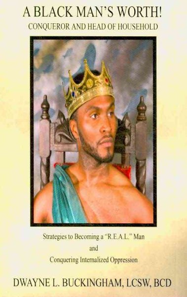 A Black Man's Worth! - Conqueror and Head of Household cover