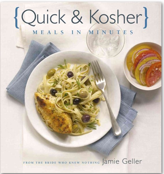 Quick & Kosher: Meals in Minutes cover