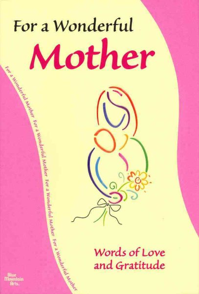 For My Wonderful Mother (Blue Mountain Arts Collection) cover