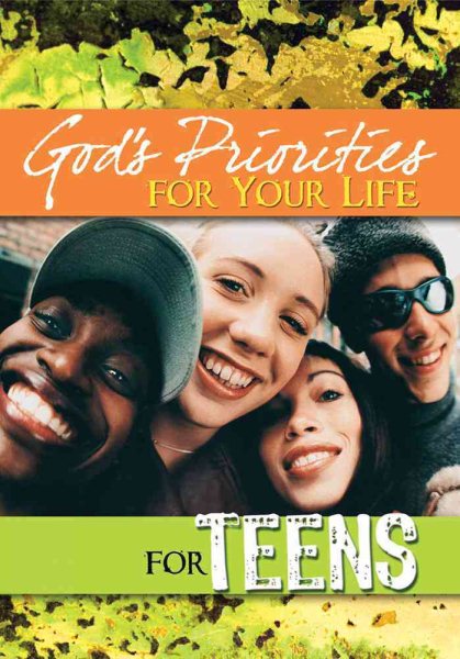 God's Priorities for Your Life for Teens cover