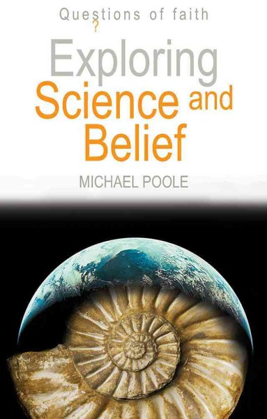 Exploring Science and Belief (Questions of Faith) cover