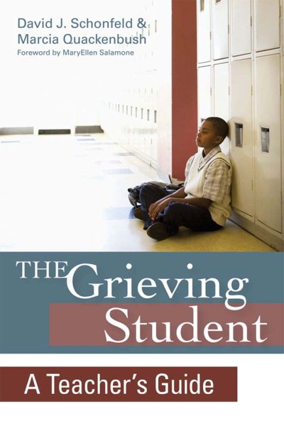 The Grieving Student: A Teacher's Guide cover