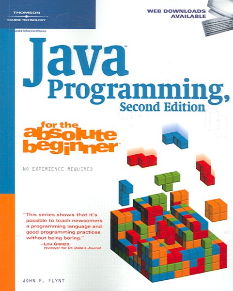 Java Programming for the Absolute Beginner cover