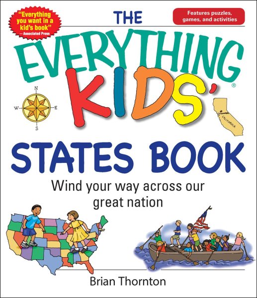 The Everything Kids' States Book: Wind Your Way Across Our Great Nation cover