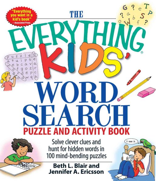 The Everything Kids' Word Search Puzzle and Activity Book: Solve clever clues and hunt for hidden words in 100 mind-bending puzzles cover
