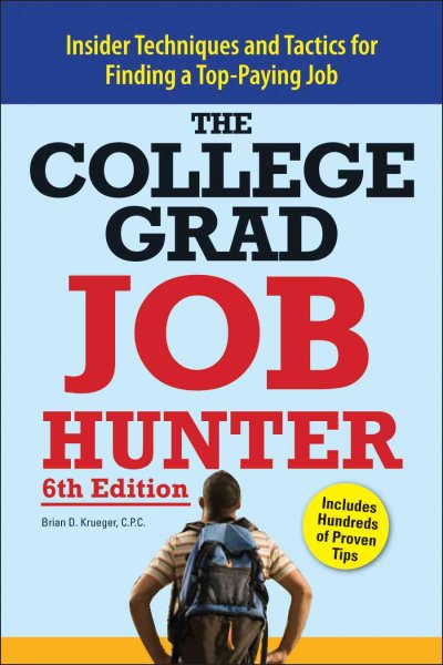 College Grad Job Hunter (College Grad Job Hunter, 4th ed) | Wonder Book College Grad Job Hunter (College Grad Job Hunter, 4th ed) | Wonder Book