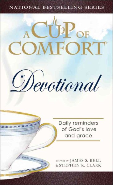 A Cup Of Comfort For Devotional for Mothers