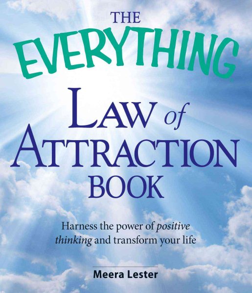 The Everything Law of Attraction Book: Harness the power of positive thinking and transform your life cover