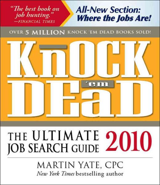 Knock'em Dead 2010: The Ultimate Job Search Guide cover