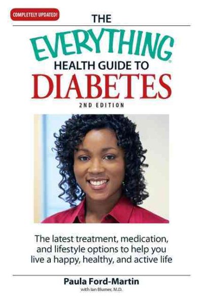The Everything Health Guide to Diabetes: The latest treatment, medication, and lifestyle options to help you live a happy, healthy, and active life cover