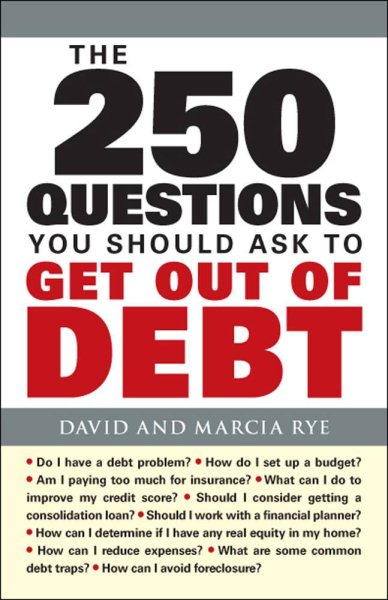 The 250 Questions You Should Ask to Get Out of Debt cover