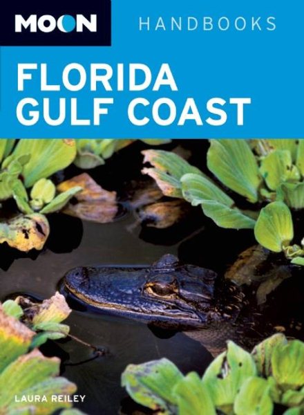 Moon Florida Gulf Coast (Moon Handbooks) cover