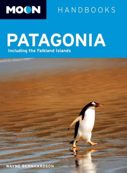 Moon Patagonia (Moon Handbooks) cover